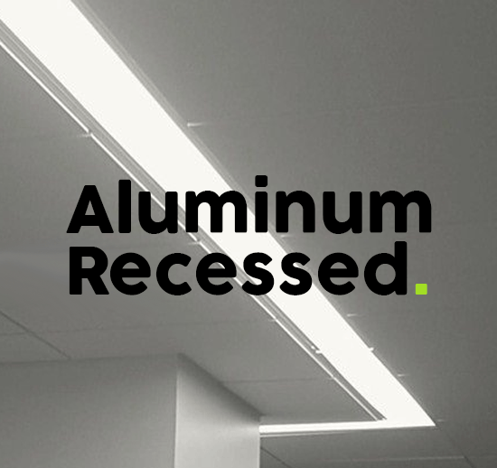 Aluminum Recessed