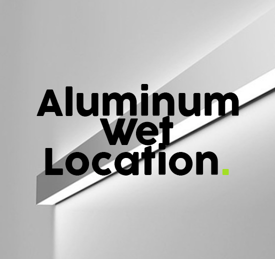 Aluminum Wet Location