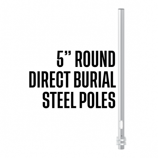 Straight Steel Round Direct Burial Poles