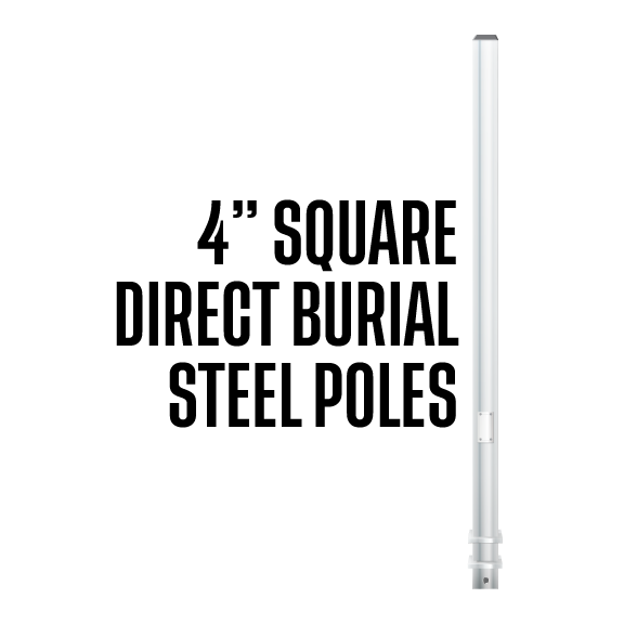 4" Straight Steel Square Direct Burial Poles